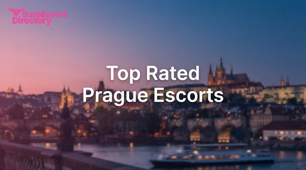 Top Rated Slovakian and Czech Escorts for Prague Tours: A Complete Guide