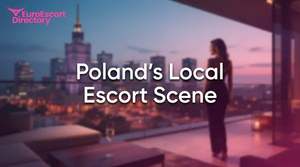 Local Escorts and Call Girls in Poland